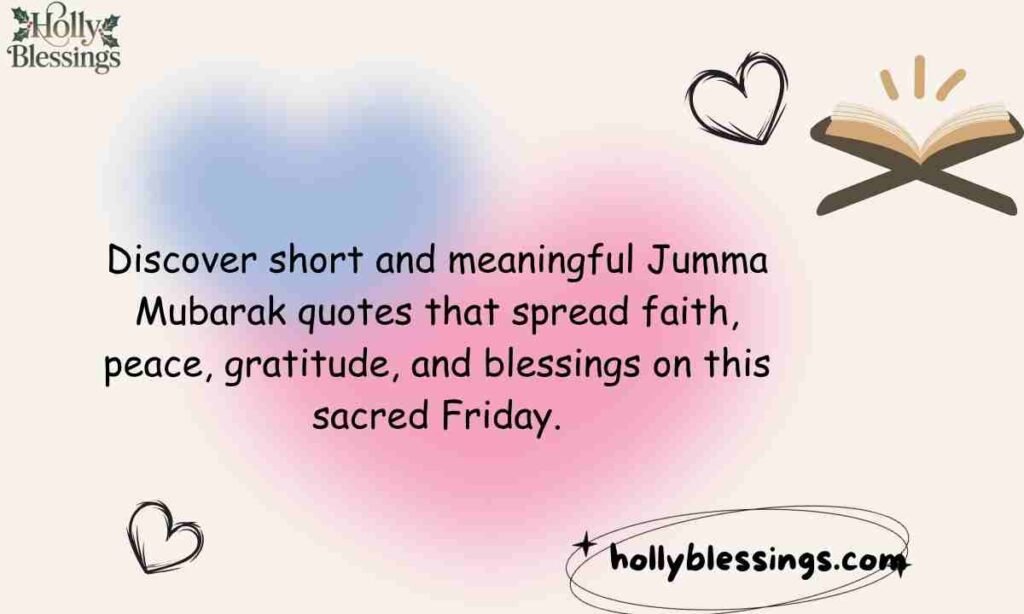 Short Jumma Mubarak Quotes