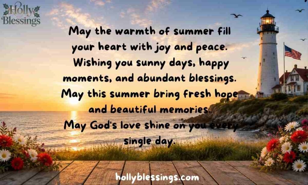 Summer Blessings