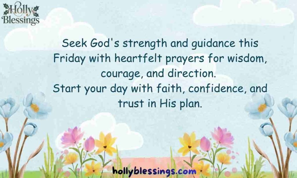 Friday Morning Prayer for Strength and Guidance