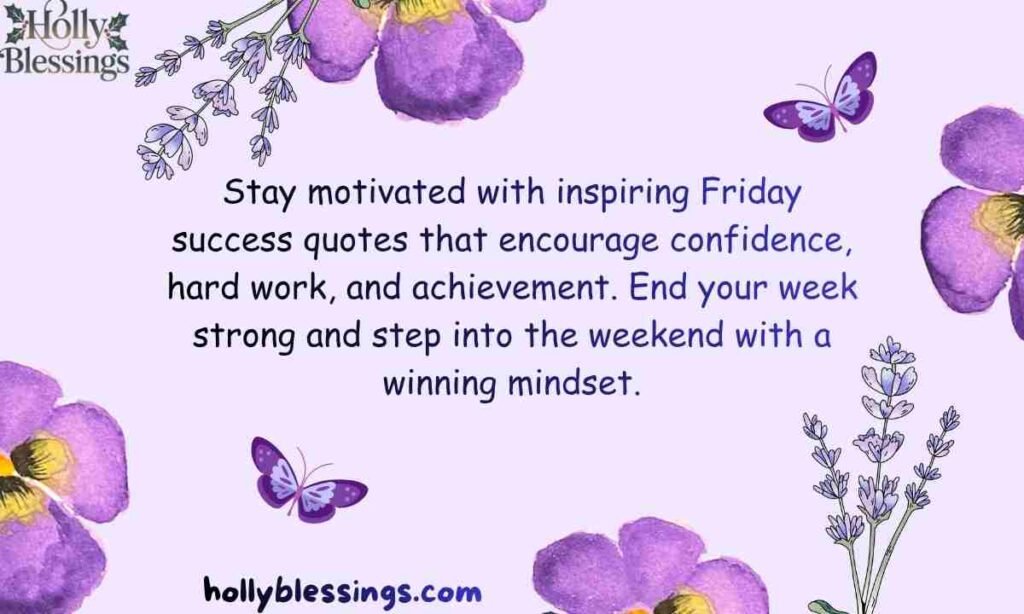Friday Success Quotes