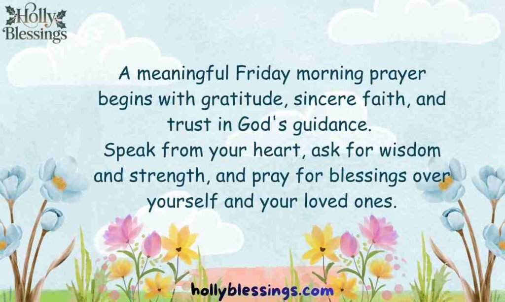 How to Say a Meaningful Friday Morning Prayer