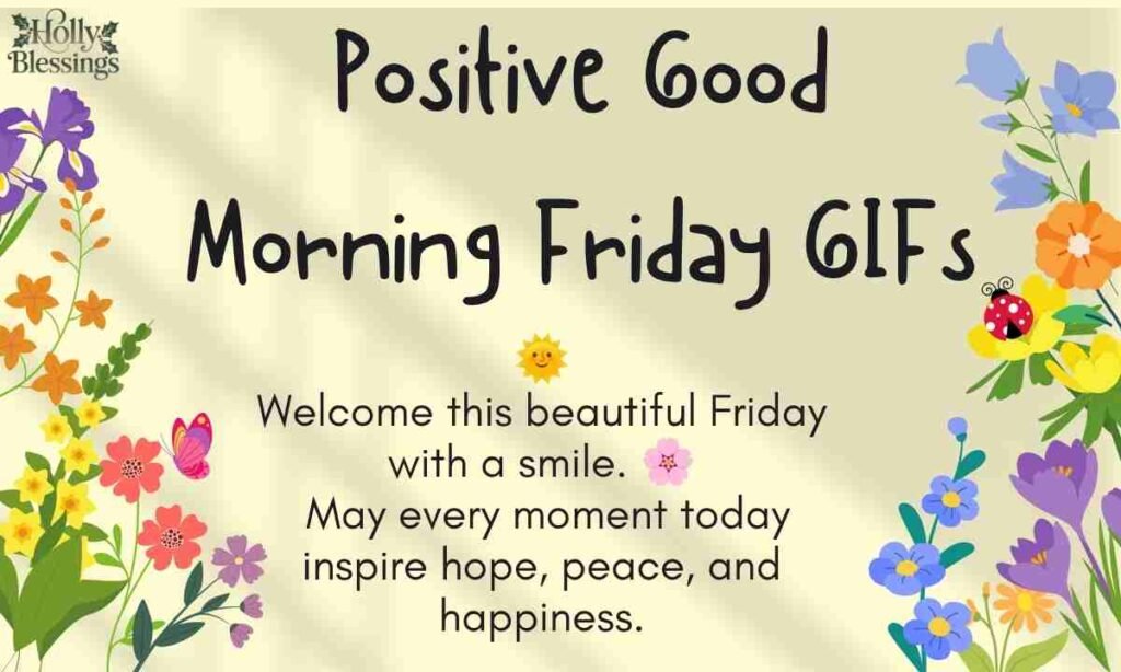 Positive Good Morning Friday GIFs