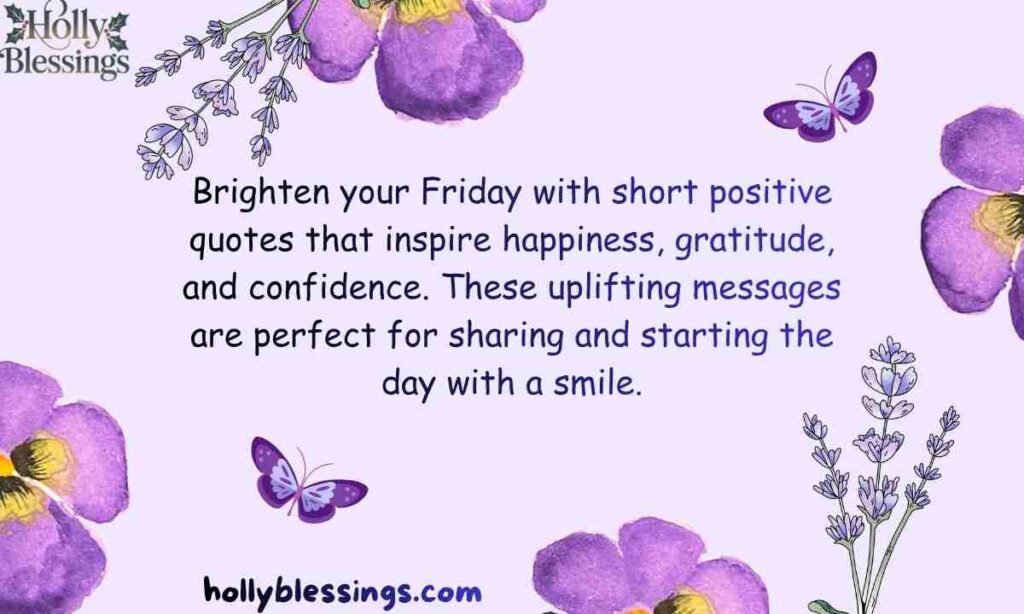 Short Positive Friday Quotes