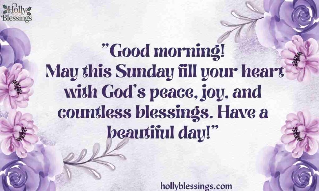 What Are Sunday Morning Blessings